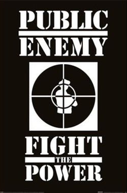 Poster Public Enemy Fight the Power 61x91,5cm