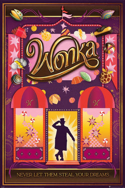 Poster Wonka Never Let Them Steal Your Dreams 61x91,5cm