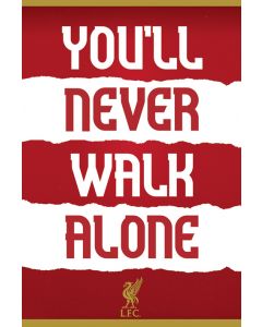 Liverpool FC You'll Never Walk Alone Poster 61x91.5cm