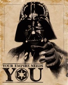 Star Wars Your Empire Needs You Poster 40x50cm