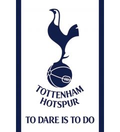 Tottenham Hotspur FC To Dare Is To Do Poster 61x91.5cm